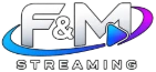 F&M Streaming